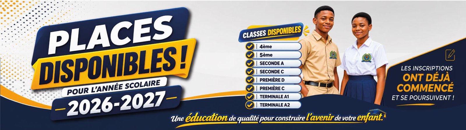 Places disponibles pour l'année scolaire 2026-2027 à l'Institut Sacré-Cœur d'Adjamé. Classes concernées : 4ème, 5ème, Seconde A, Seconde C, Première D, Première C, Terminale A1, Terminale A2. Les inscriptions ont déjà commencé et se poursuivent.